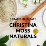 Christina Moss Naturals review