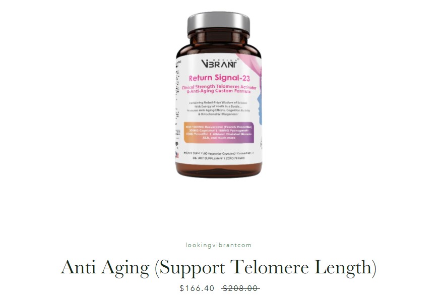 Looking Vibrant reviews on Anti Aging (Support Telomere Length)