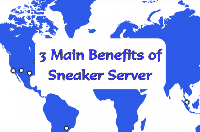 3 Main Benefits of Sneaker Server Review