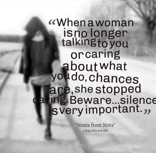 When a woman stops talking to a man